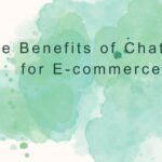 The Benefits of ChatGPT for E-commerce