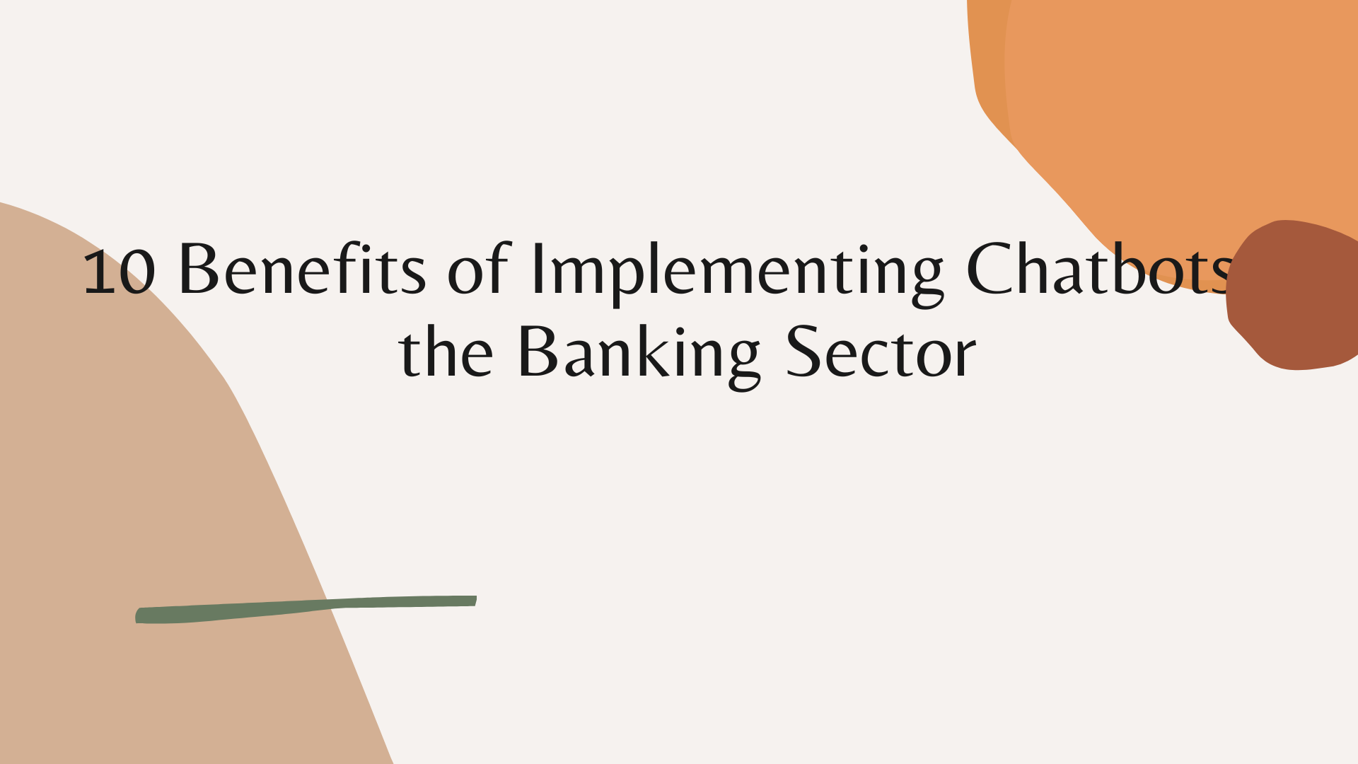 10-Benefits-of-Implementing-Chatbots-in-the-Banking-Sector